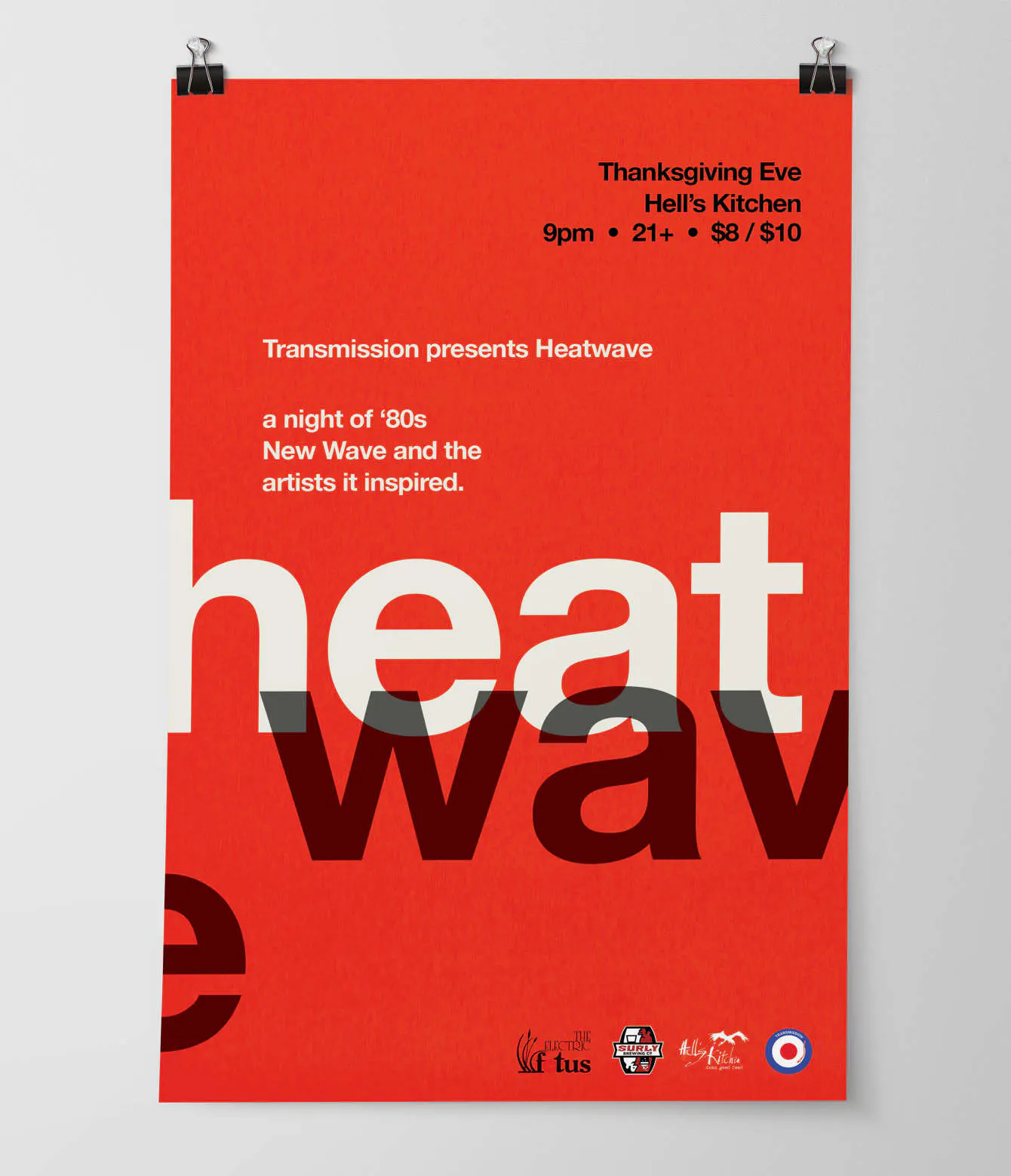 An event poster printed with a red background and Heat Wave in black and white.