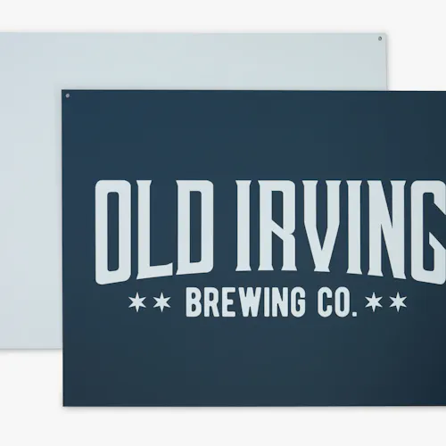 Aluminum A custom metal sign printed with a dark blue background and Old Irving Brewing Co. in white.