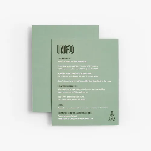 RECEPTION CARD: 120# UNCOATED SMOOTH WHITE COVER, 4.25 X 5.5" A green wedding invitation printed with Info at the top and accommodation, attire and registry details.